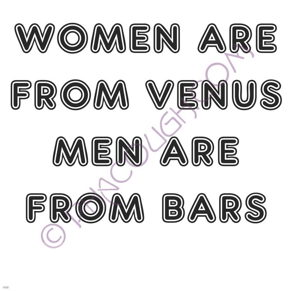 Women are from Venus men are from bars